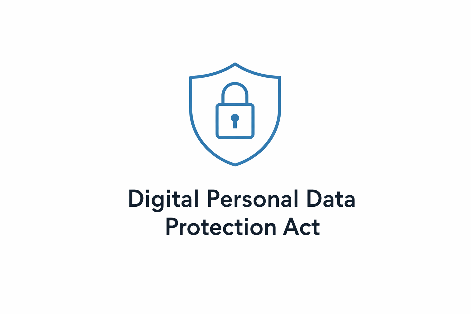 Digital Personal Data Protection Act